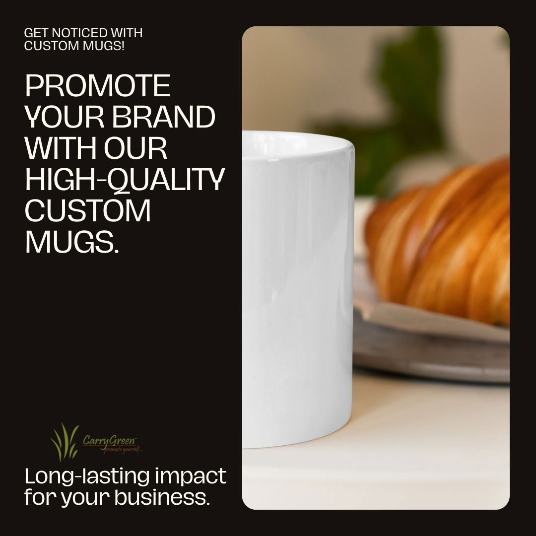 #CustomMugs, #PromotionalProducts, #BrandAwareness, #MarketingStrategy, #BusinessPromotion, #StayConnected, #CoffeeLovers, #BrandedMerchandise, #ceramicmugs #carrygreen